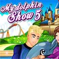 My Dolphin Show 5